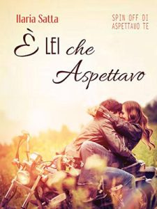 Ilaria Satta – È lei che aspettavo (2017)