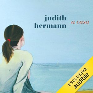 Judith Hermann – A casa (2024) (mp3 – 128 kbps)
