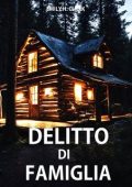 Emily H. Clark - Delitto di famiglia (2024)