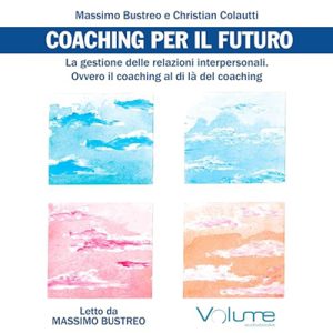 Massimo Bustreo – Coaching per il futuro (2023) (mp3 – 128 kbps)