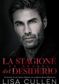 Lisa Cullen - La Bratva Vol. 2. La Stagione del Desiderio (2024)