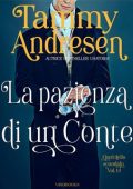 Tammy Andresen - I Lord dello scandalo Vol. 14. La pazienza di un Conte (2024)