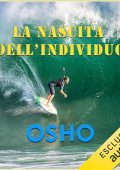 Osho - La nascita dell'individuo (2024) (mp3 - 128 kbps)