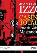 Jean-Claude Izzo - Casino totale (2024) (mp3 - 128 kbps)