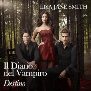 Lisa Jane Smith – Destino꞉ Il diario del vampiro 14 (2024) (mp3 – 128 kbps)