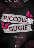 L. A. Cotton - Truths and Lies Vol. 1. Piccole bugie (2024)