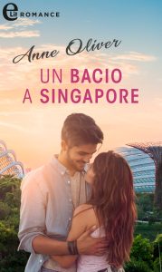 Anne Oliver – Un bacio a Singapore (2024)
