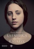 Ilaria Rossetti - La fabbrica delle ragazze (2024)