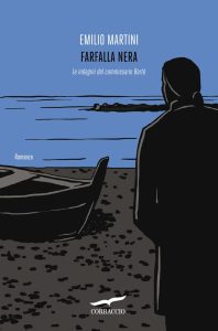 Emilio Martini – Farfalla nera (2012)