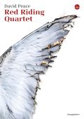 David Peace - Red Riding Quartet (2020)