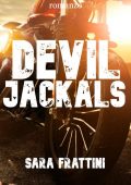 Sara Frattini - Devil Jackals vol.1 Devil Jackals (2020)
