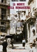 Marcella Formenti - La morte della Romanziera (2024)