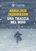 Arnaldur Indridason - Una traccia nel buio (2015)