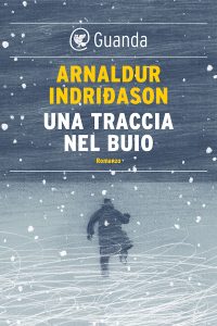 Arnaldur Indridason – Una traccia nel buio (2015)