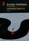 Arnaldur Indridason - Un doppio sospetto (2011)