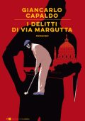 Giancarlo Capaldo - I delitti di via Margutta (2020)