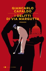 Giancarlo Capaldo – I delitti di via Margutta (2020)