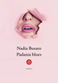 Nadia Busato – Padania Blues (2020)
