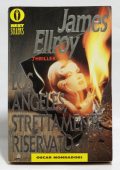 James Ellroy - Los Angeles strettamente riservato (1991)
