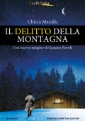 Chicca Maralfa - Il delitto della montagna (2024)