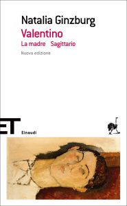 Natalia Ginzburg – Valentino – La madre – Sagittario (2011)
