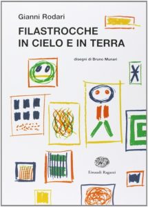 Gianni Rodari – Filastrocche in cielo e in terra (2012)