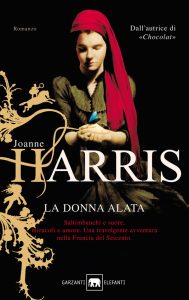 Joanne Harris – La donna alata (2011)