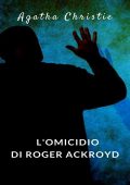 Agatha Christie - L'omicidio di Roger Ackroyd (2024)