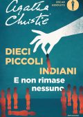 Agatha Christie - Dieci piccoli indiani. E non rimase nessuno (2019)