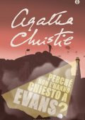 Agatha Christie - Perché non l'hanno chiesto a Evans? (2010)