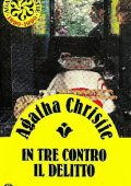 Agatha Christie - In Tre Contro il Delitto (2010)