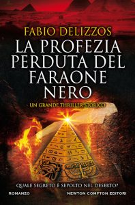Fabio Delizzos – La profezia perduta del faraone nero (2020)