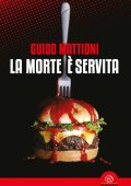 Guido Mattioni - La morte è servita (2024)
