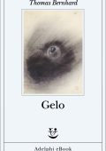 Thomas Bernhard - Gelo (2024)