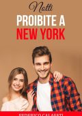 Federico Calafati - Notti Proibite a New York vol. 1 (2024)