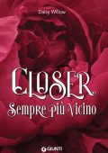 Daisy Willow - Closer. Sempre più vicino (2024)