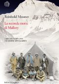 Reinhold Messner - La seconda morte di Mallory (2013)