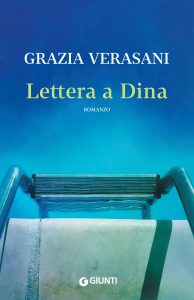 Grazia Verasani – Lettera a Dina (2016)