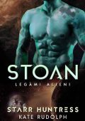 Kate Rudolph - Legami Alieni Vol. 3. Stoan (2023)