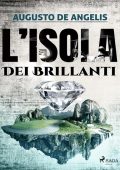 Augusto De Angelis - L'isola dei brillanti (2021)