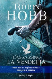 Robin Hobb – L’assassino. La vendetta (2016)
