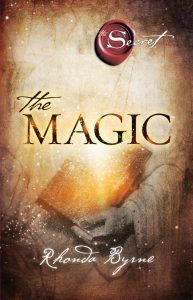 Rhonda Byrne – The magic. La magia (2012)
