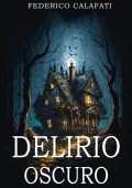 Federico Calafati - Delirio oscuro (2024)