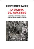 Christopher Lasch - La cultura del narcisismo (2020)