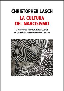 Christopher Lasch – La cultura del narcisismo (2020)