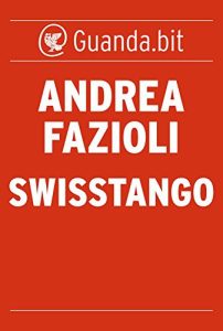 Andrea Fazioli – Swisstango (2014)