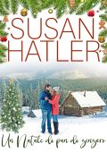 Susan Hatler - Un amore di Natale Vol. 6. Un Natale di pan di zenzero (2024)