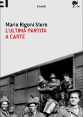 Mario Rigoni Stern - L'ultima partita a carte (2010)