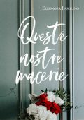 Eleonora Fasolino - Queste nostre macerie (2019)