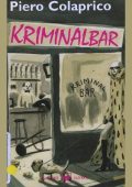 Piero Colaprico - Kriminalbar (2000)